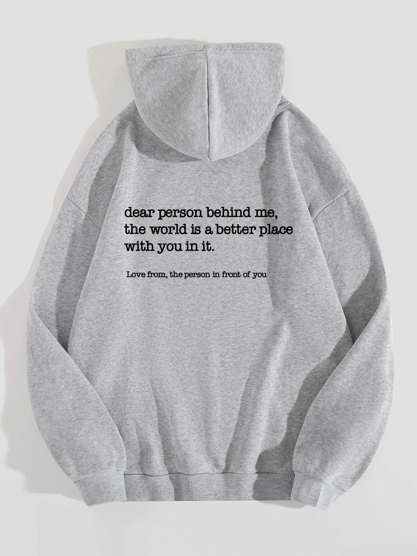 Dear Person Behind Me Hoodie