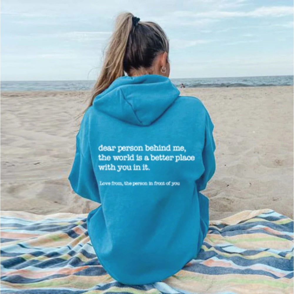Dear Person Behind Me Hoodie