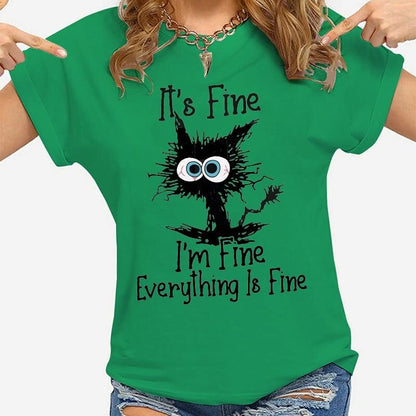 It's Fine I'm Fine T-shirt