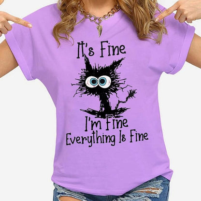 It's Fine I'm Fine T-shirt