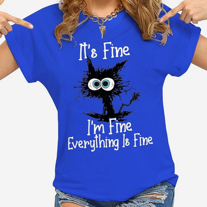 It's Fine I'm Fine T-shirt